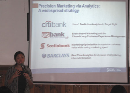 SAS Institute business development manager, Pamela Morales, shared different cases on precision marketing.